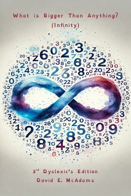 What is Bigger Than Anything?: Infinity 1632707969 Book Cover