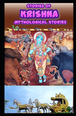 Stories of Krishna: Indian Mythological Stories... B084DGFNBC Book Cover
