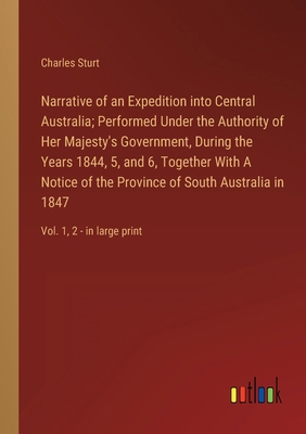 Narrative of an Expedition into Central Austral... 3368337084 Book Cover