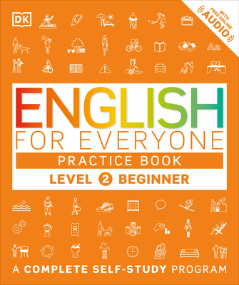English for Everyone: Level 2: Beginner, Practi... 1465451846 Book Cover