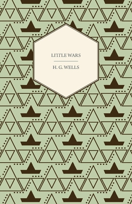 Little Wars 1445507749 Book Cover