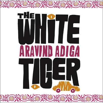 The White Tiger B08XLJ8WS6 Book Cover