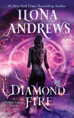 Diamond Fire: A Hidden Legacy Novella 0062878433 Book Cover