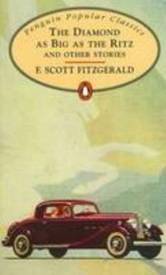 The Diamond as Big as the Ritz [Unknown] 0140624104 Book Cover