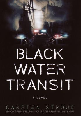 Black Water Transit 0385335784 Book Cover