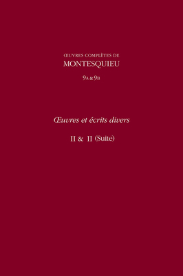 Oeuvres Complètes de Montesquieu 9a and Oeuvres... [French] 0729408507 Book Cover