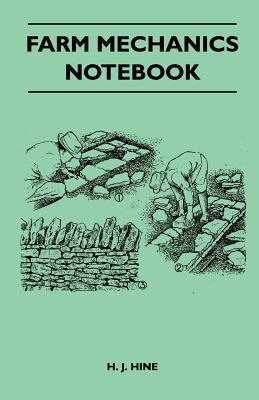 Farm Mechanics Notebook 1446517772 Book Cover