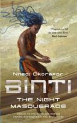 Binti: The Night Masquerade 0765393131 Book Cover