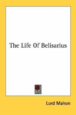 The Life of Belisarius 1430444169 Book Cover