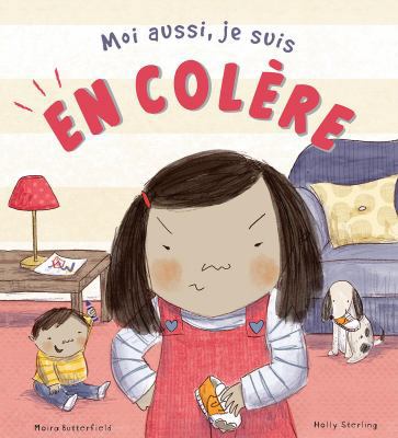 Moi Aussi, Je Suis En Colère [French] 144315279X Book Cover