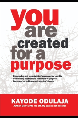 You Are Created for a Purpose B0BRYZQWGG Book Cover