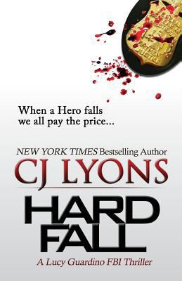 HARD FALL (Lucy Guardino FBI Thrillers Book 5) 1502366657 Book Cover