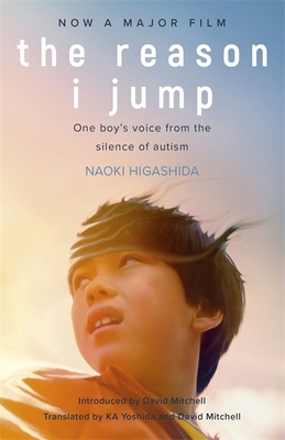 The Reason I Jump: one boy's voice from the sil... 1529375703 Book Cover