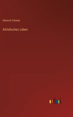 Altindisches Leben [German] 3368230212 Book Cover