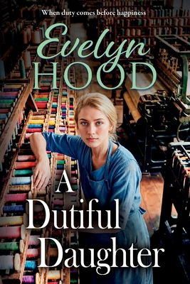 A Dutiful Daughter [Large Print] 1806003279 Book Cover