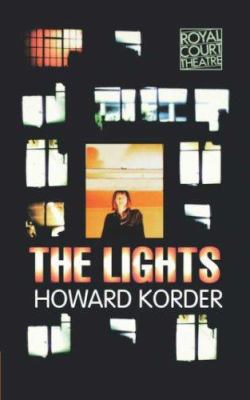 LIGHTS, THE (Royal Court Writers Series) 0413711900 Book Cover
