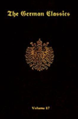 The German Classics Vol.17 1931839840 Book Cover