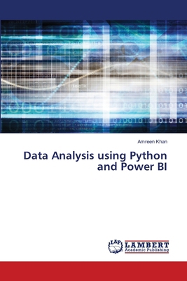 Data Analysis using Python and Power BI 6208118514 Book Cover