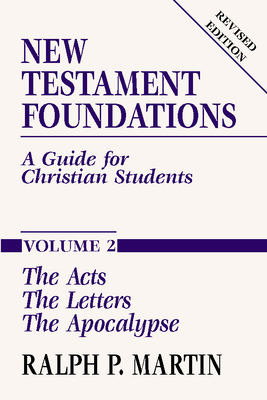 New Testament Foundations, Vol. 2: A Guide for ... 157910312X Book Cover