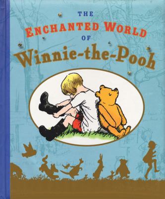 The Enchanted World of Winnie-The-Pooh B007CJLMKO Book Cover