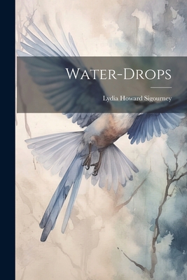 Water-Drops 1022487515 Book Cover