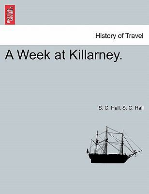 A Week at Killarney. 1241243816 Book Cover