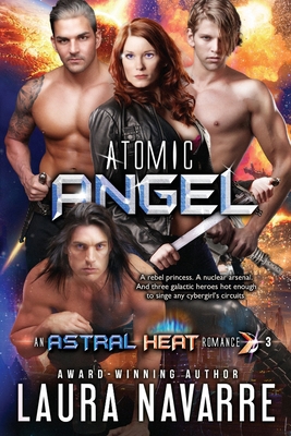 Atomic Angel: An Astral Heat Romance 1955236046 Book Cover