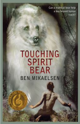 Touching Spirit Bear [Large Print] 1432850407 Book Cover