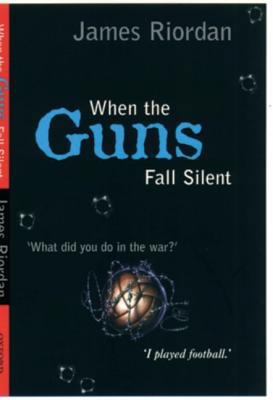 When the Guns Fall Silent 0192751638 Book Cover