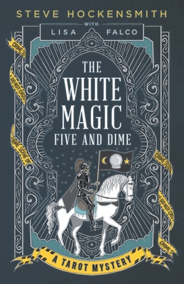 The White Magic Five and Dime: A Tarot Mystery 109347808X Book Cover