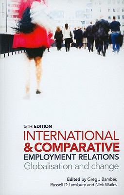 International and Comparative Employment Relations 1849207232 Book Cover