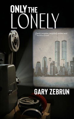 Only the Lonely 1959902393 Book Cover