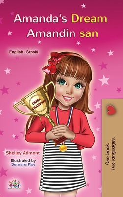 Amanda's Dream (English Serbian Bilingual Book ... [Serbian] 1525941135 Book Cover