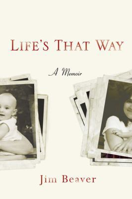 Life's That Way: A Memoir 0399155643 Book Cover