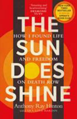 The Sun Does Shine: How I Found Life and Freedo... 1846045738 Book Cover