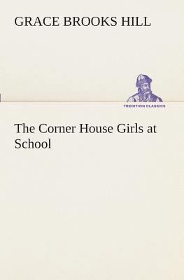 The Corner House Girls at School 384950994X Book Cover