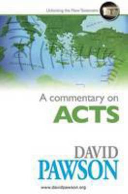 A Commentary on Acts 1909886408 Book Cover