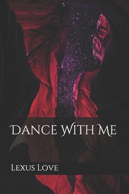Dance With Me B0924LVPMM Book Cover