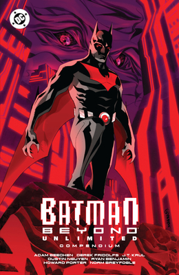 Batman Beyond: Unlimited Compendium 1799507742 Book Cover