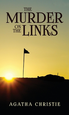 The Murder on the Links 1645940594 Book Cover