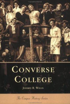Converse College 0738514020 Book Cover