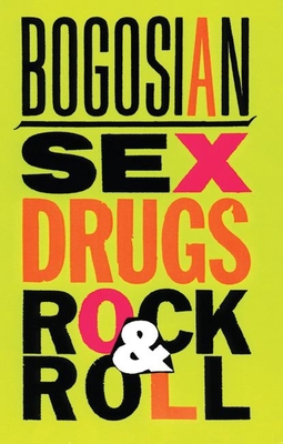 Sex, Drugs, Rock & Roll 1559361247 Book Cover