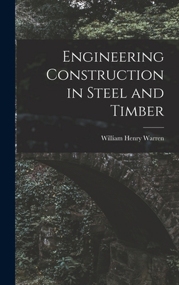 Engineering Construction in Steel and Timber 1015658725 Book Cover