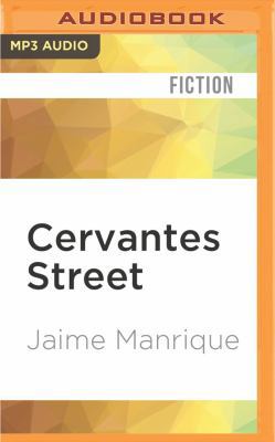 Cervantes Street 1522696865 Book Cover