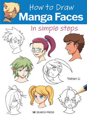 How to Draw Manga Faces in Simple Steps 1800921152 Book Cover