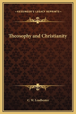 Theosophy and Christianity 116920306X Book Cover