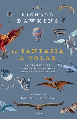 La Fantasía de Volar [Spanish] 6075695206 Book Cover