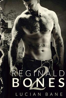 Reginald Bones 2 154286996X Book Cover