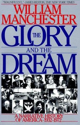 The Glory and the Dream 0553345893 Book Cover