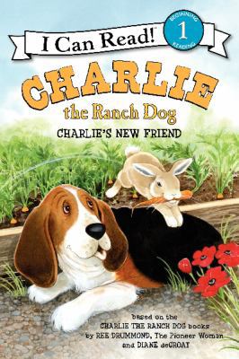 Charlie the Ranch Dog: Charlie's New Friend 0062219154 Book Cover